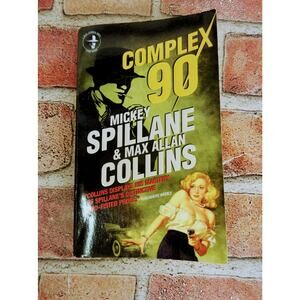 COMPLEX 90 Mickey‎ Spillane & Max Allan Collins - Paperback - Fiction Thriller